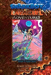 He also battles his bullies, who have become villains like the ice princess. Sharkboy and Lavagirl Adventures: Vol. 2: Return to Planet ...