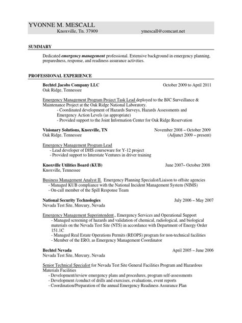 Emergency management role is responsible for training, planning, analytical, business, education experience for emergency management analyst resume. Senior Emergency Management Specialist in Knoxville TN Resume Yvonne Mescall | Incident Command ...