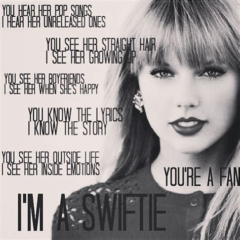I M A Swiftie I Know And Care About Taylor She Is My Idol I Love Her To The Moon And Back