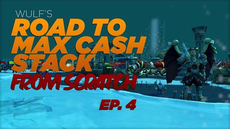 Runescape 3 Road To Max Cash Stack From Scratch Ep 4 Youtube