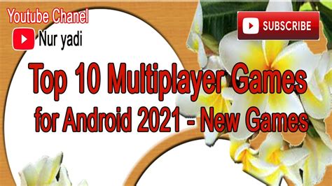 Top 10 Multiplayer Games For Android 2021 New Games Youtube