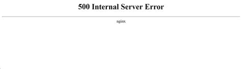 How To Fix Internal Server Error Nginx Solutions