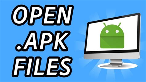 How To Open Apk Files On Pc Full Guide Youtube