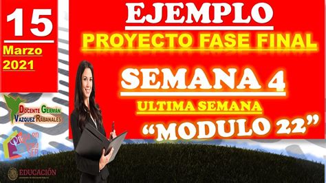 EJEMPLO DEL PROYECTO FASE FINAL SEMANA 4 MODULO 22 YouTube