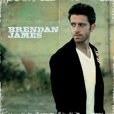 Brendan James Album By Brendan James Spotify