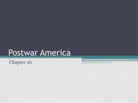 Ppt Postwar America Powerpoint Presentation Free Download Id2605168