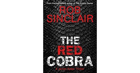 The Red Cobra James Ryker 1 By Rob Sinclair