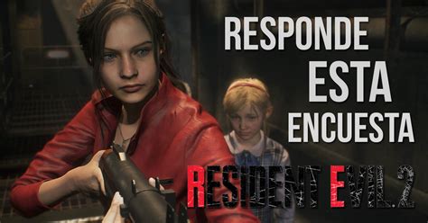 Capcom Quiere Saber Qué Piensas De Resident Evil 2 Remake Power