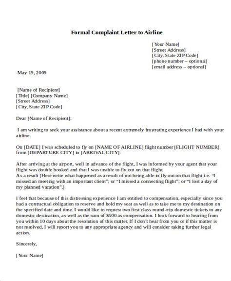Complaint letters should be written with utmost care and your words need to be chosen carefully since you want to avoid further misunderstandings. Formal Complain Letters