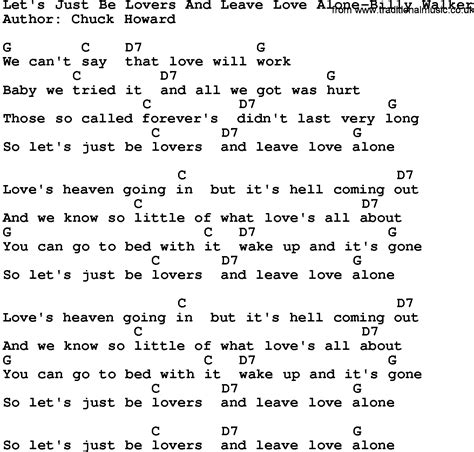 Country Musiclets Just Be Lovers And Leave Love Alone Billy Walker Lyrics And Chords