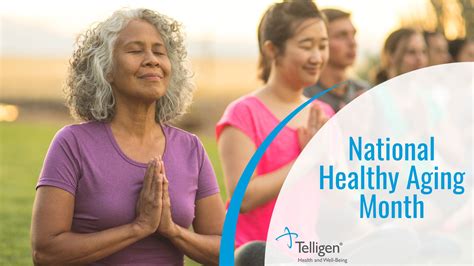Healthy Aging Methods For Your Wellbeing Telligen
