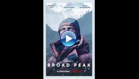 Watch Broad Peak 2022 Full Movie Online Free
