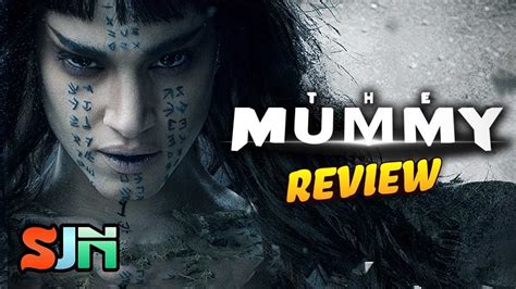 The Mummy 2017 Review Youtube