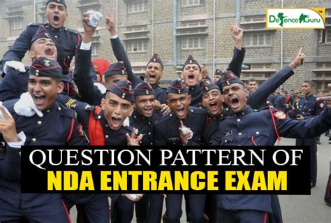 It will help them to have better preparations for both entrance test as well as. Question Pattern Of NDA Entrance Exam