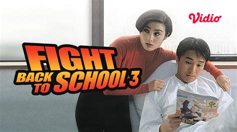 Fight Back To School Iii Trailer 1993 Full Movie Gratis Vidio