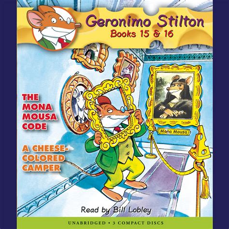 The Mona Mousa Code A Cheese Colored Camper Geronimo Stilton 15