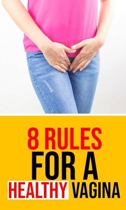 this 8 rules for a healthy vagina healthy lifestyle
