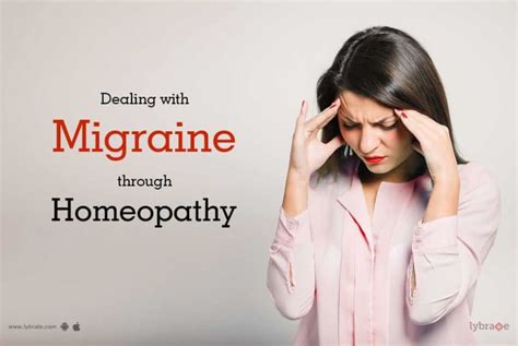 Dealing With Migraine Through Homeopathy By Dr Mukesh Singh Lybrate