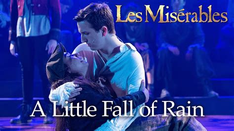 Les Miserables A Little Fall Of Rain Billie Cast Youtube