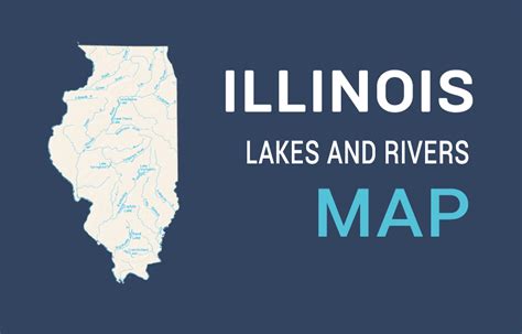 Illinois Lakes And Rivers Map Gis Geography
