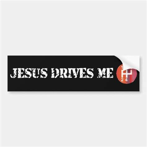 Or, apply a personal accent to your vehicle with our car graphics and car decals. Jesus Drives Me black Christian bumper sticker | Zazzle