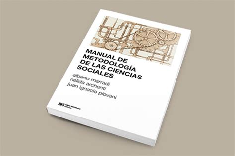 Presentación Del Libro Manual De Metodología De Las Ciencias Sociales