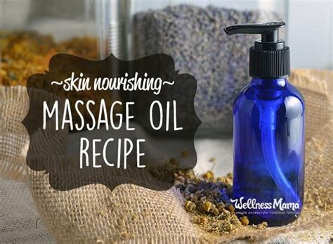 Homemade Massage Oil Recipe Easy Diy Tutorial Wellness Mama Massage Oils Recipe Homemade