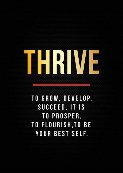 Thrive Motivation Quotes Poster Picture Metal Print Paint By Most