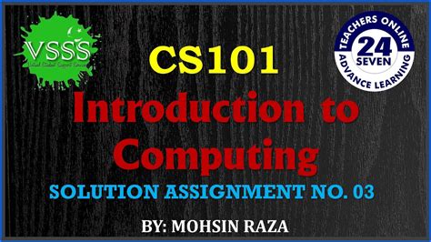 Solution Assignment No 3 Cs101 Introduction To Computing Fall 2019