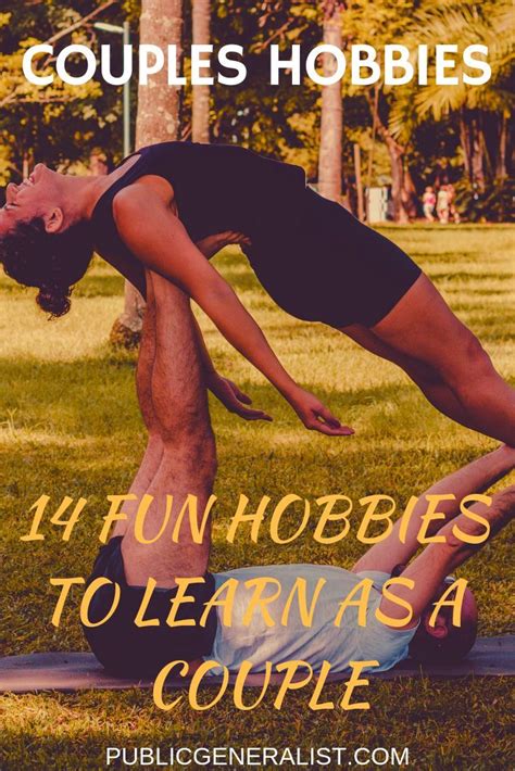 Couples Hobbies 14 Fun Hobbies You Can Learn As A Couple Public