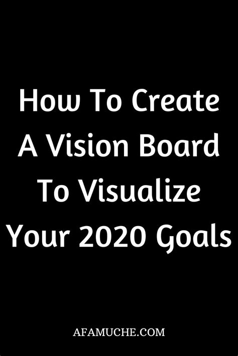 Best Vision Board Inspiration To Make Your Important Goals Come To Life