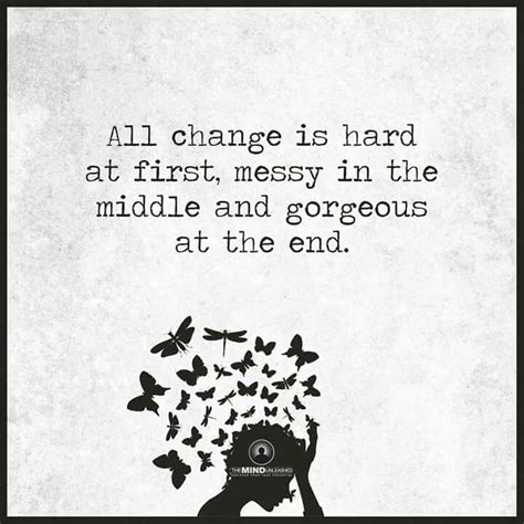 Whether you are facing change at work, or anywhere in life, these quotes about change will give you the inspiration you need to get and, since humor never hurts, there are a few funny quotes about change too! 625 best Change, Journey, Choices images on Pinterest ...