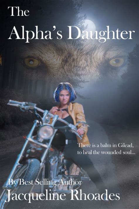Read The Alphas Daughter By Jacqueline Rhoades Online Free Full Book