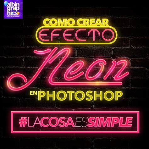 Como Crear Efecto Neon En Photoshop LaCosaEsSimple Behance
