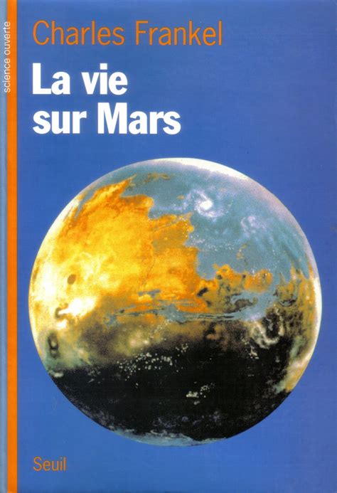 Livres Dastronautique La Vie Sur Mars Charles Frankel 1999