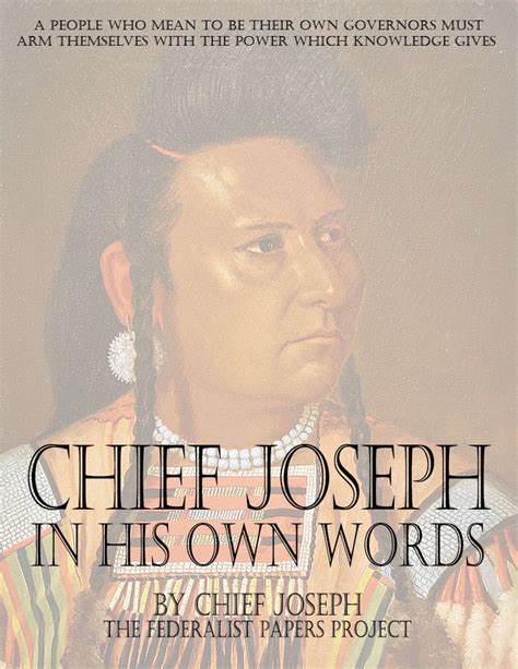 Chief Joseph Quotes On Land Chief Joseph Words Native American Studies