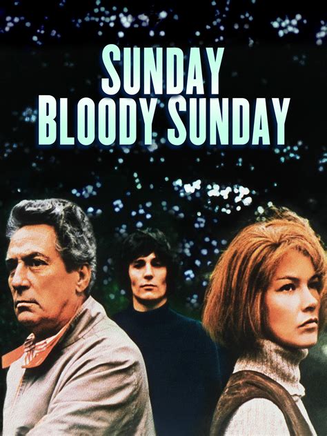 Watch Sunday Bloody Sunday Prime Video
