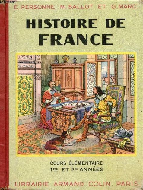 Histoire De France Cours Elementaire 1re Et 2e Annees De Personne E