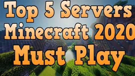 Top 5 Serversrealms Minecraft 2020 Youtube