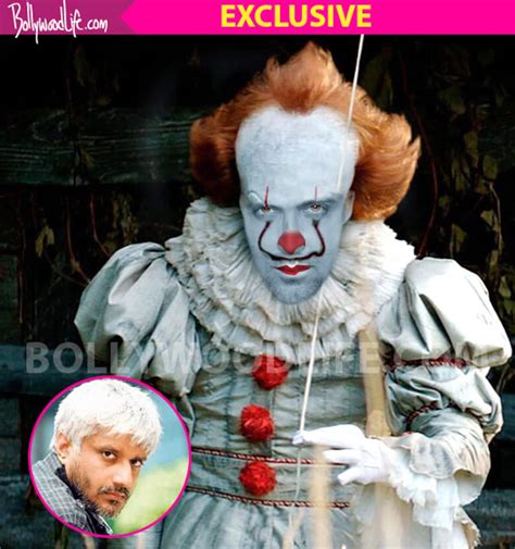 vikram bhatt wants hrithik roshan to play pennywise the dancing clown in the indian version of
