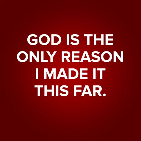 God Is The Only Reason Sermonquotes