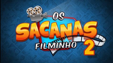 Os Sacanas MÚsica 2 Youtube