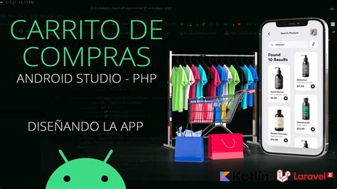 02 Diseñando La App Crear Carrito De Compras En Android Y Php Laravel
