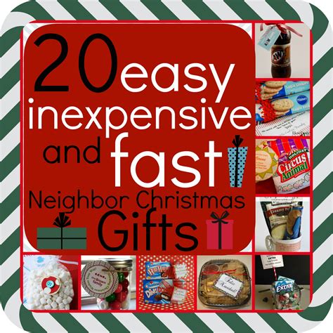 Huge sale on christmas gifts for neighbors now on. 20 EASY, INEXPENSIVE and FAST Neighbor Christmas Gifts ...