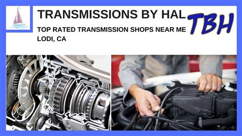 Find updated lodi, ca store locations, hours, deals and directions. Top Rated Transmission Shops Near Me Lodi, CA - YouTube
