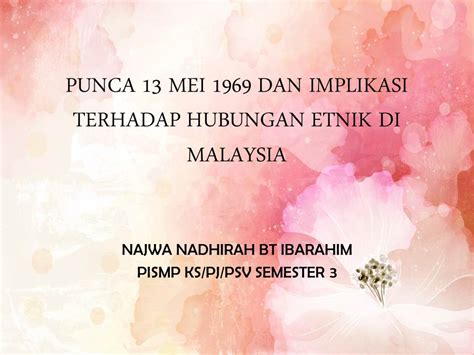 Kelompok yang berasal dari ras melayu bersitegang dengan setelah peristiwa ini, pemilu diadakan kembali dan mengurangi jumlah kursi dari tionghoa. NoTa PISMP KS /:~...: HE : Tutorial 2 - Punca & Implikasi ...