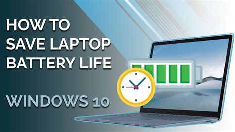 How To Save Laptop Battery Life Windows 10 Improve Battery Life Youtube