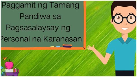 Filipino Tamang Pandiwa Sa Pagsalaysay Ng Personal Na Karanasan