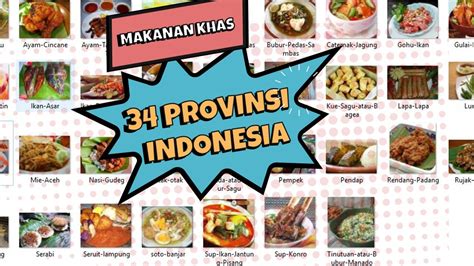 Makanan Khas Indonesia Beserta Provinsi Asalnya Youtube