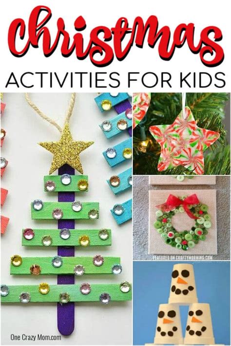 Christmas Activities For Kids 20 Easy Christmas Ideas For Kids